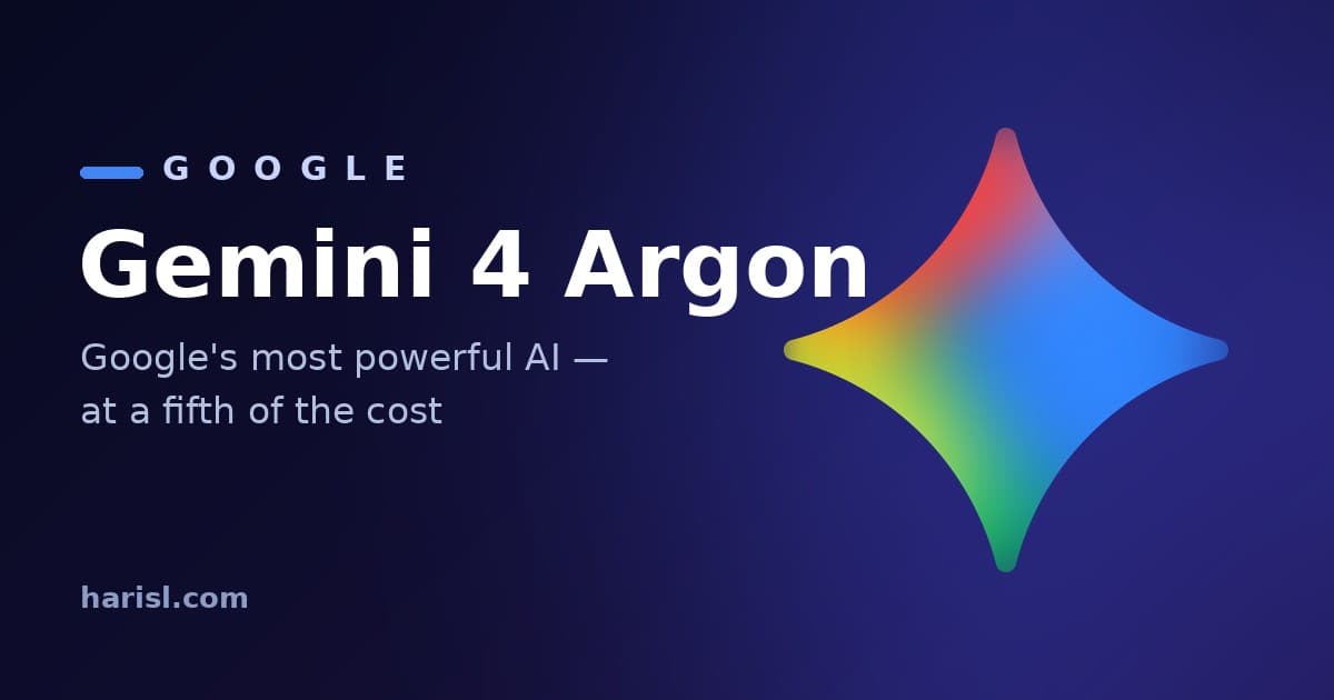 Gemini 4 Argon: Google's Strongest Model at a Fifth of the Cost — What Your Business Should Do First