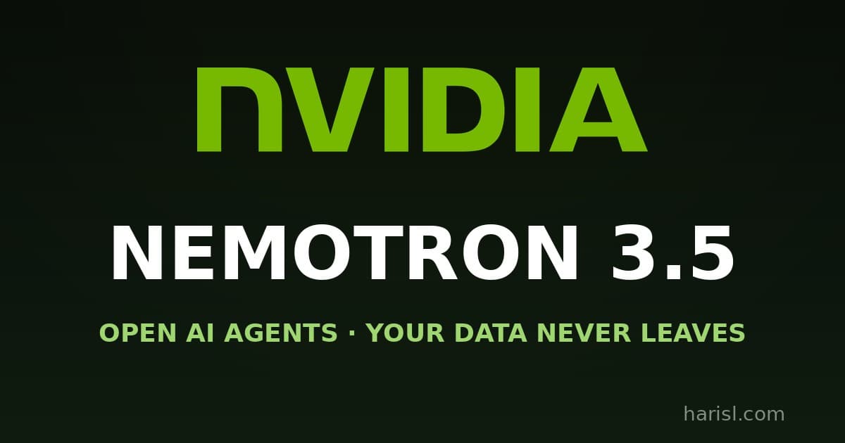 NVIDIA's Open Nemotron 3.5 Models: Run AI Agents Inside Your Company — Your Data Never Leaves